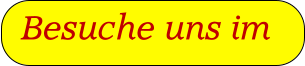 Besuche uns im